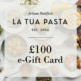 La Tua Pasta £100 La Tua Pasta eGift Card