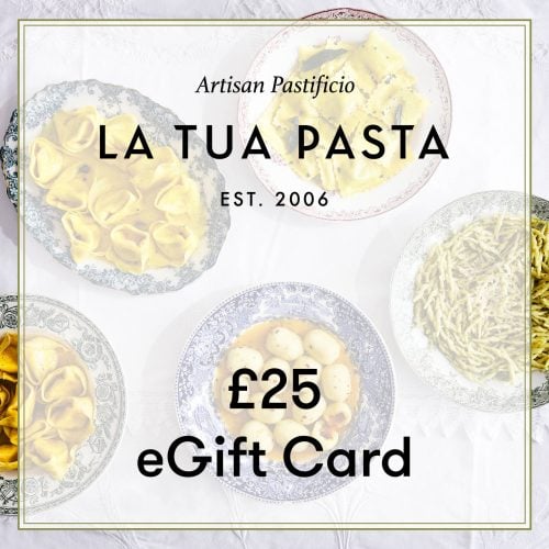 £25 La Tua Pasta eGift Card
